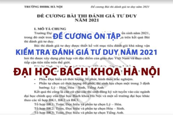 Đề cương ôn tập bài kiểm tra tư duy Đại học Bách khoa Hà Nội 2021