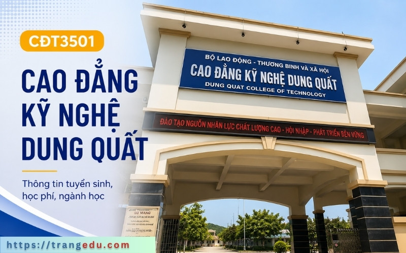 Trường Cao đẳng Kỹ nghệ Dung Quất
